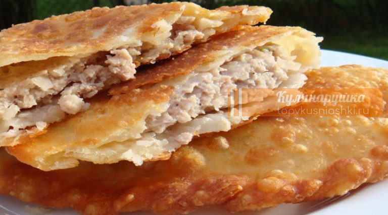 Чебуреков мало не бывает: готовим просто, быстро, и очень вкусно